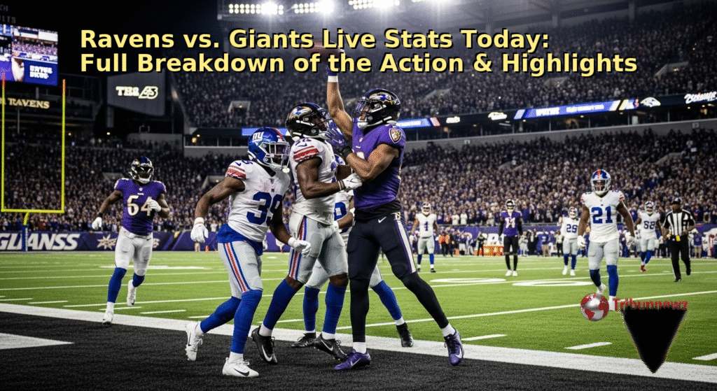 Ravens vs. Giants Live Stats Today: Full Breakdown of the Action & Highlights